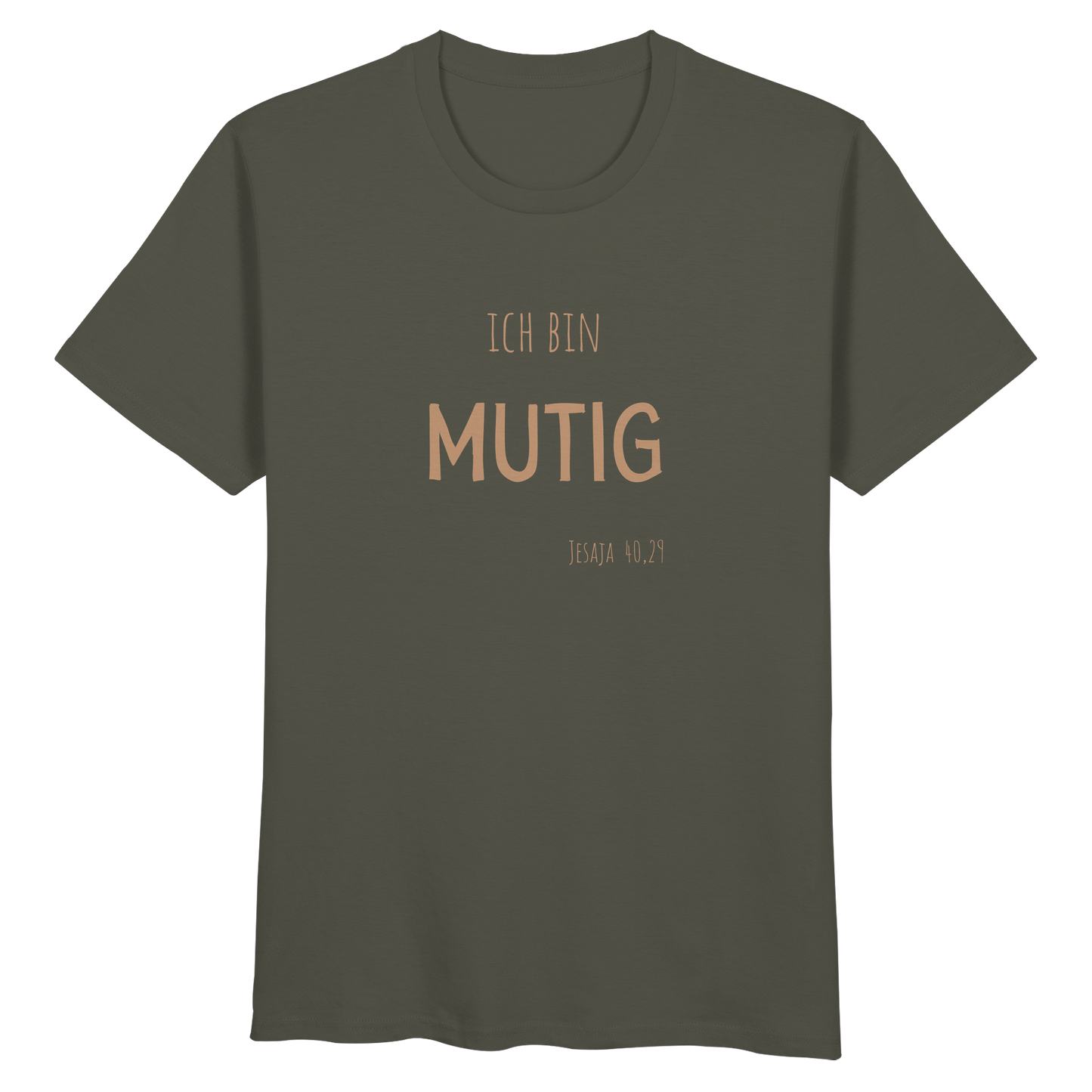 Mutig - Organic Basic Shirt - wertvoll und geliebt 