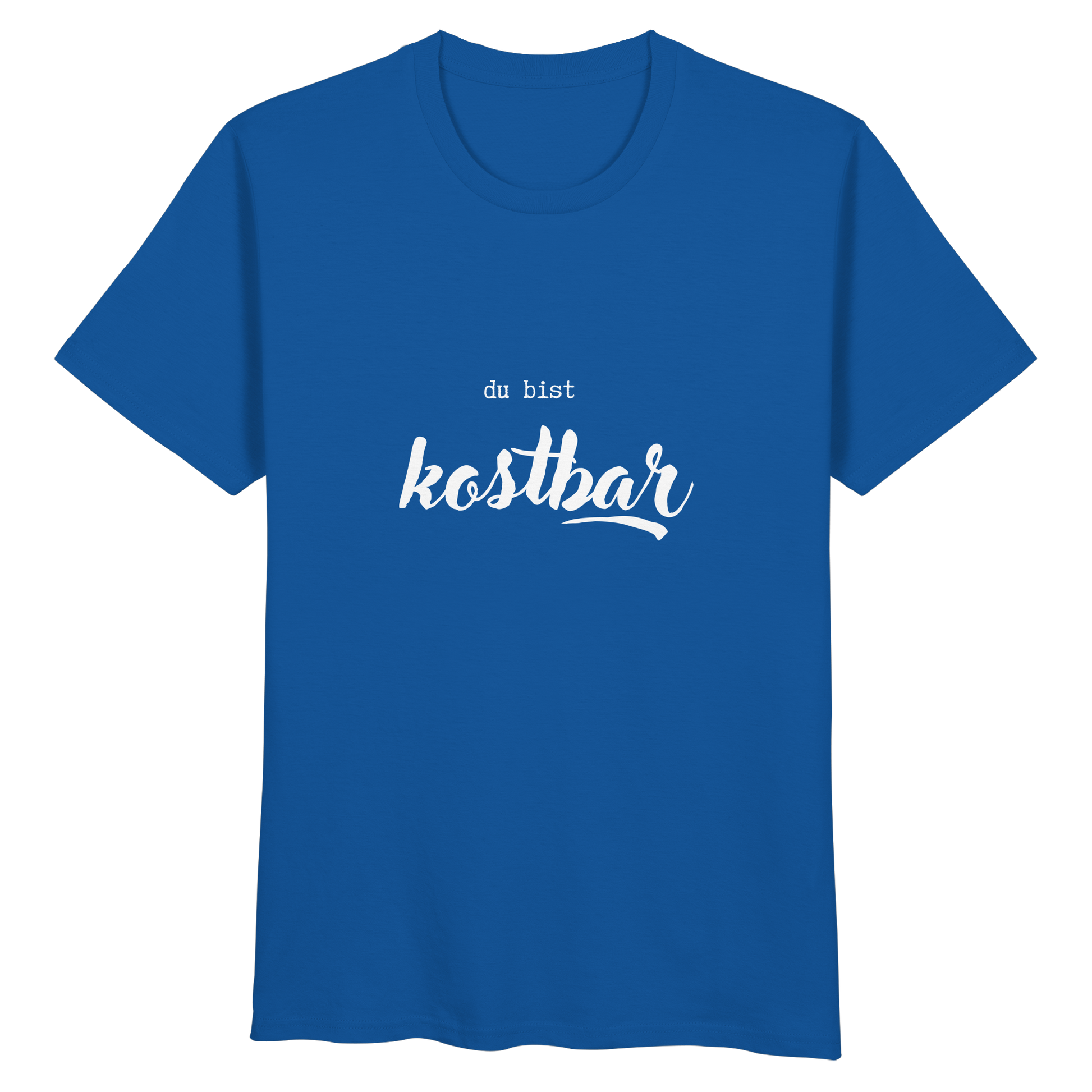 Kostbar - Organic Basic Shirt - wertvoll und geliebt 