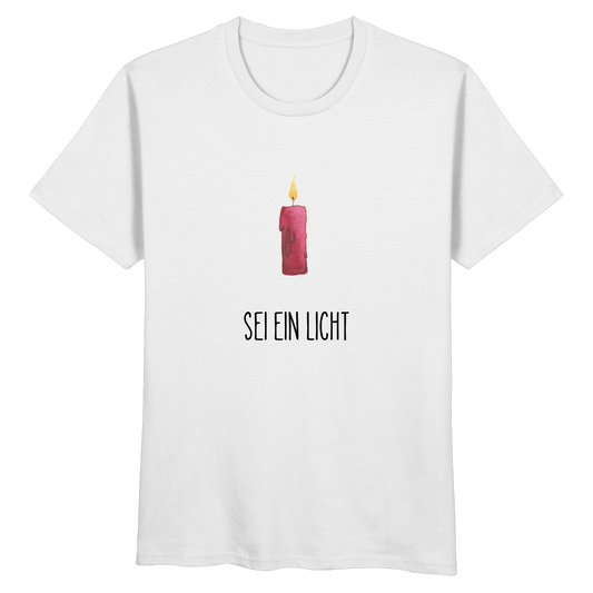 Sei ein Licht - Organic Basic Shirt - wertvoll und geliebt 