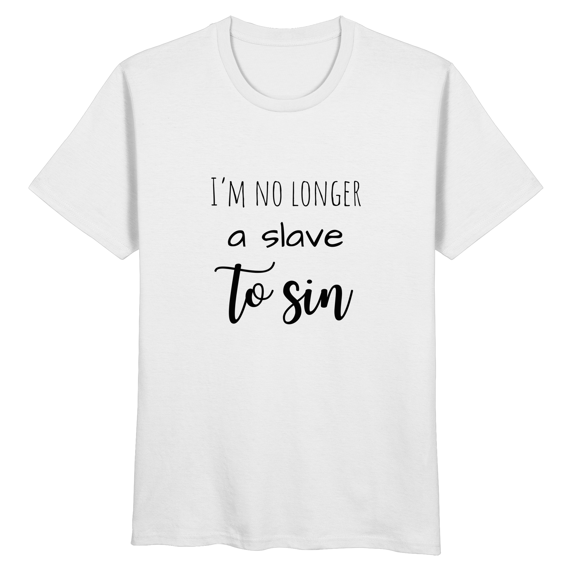 I´m no longer a slave to sin - Organic Basic Shirt - wertvoll und geliebt 