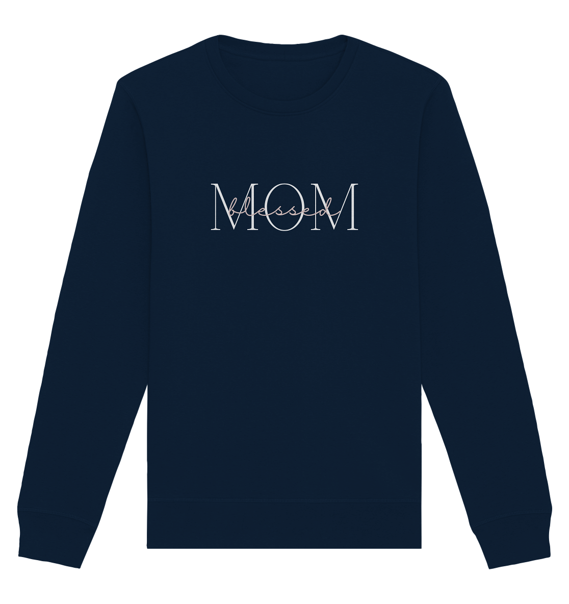 Blessed mom - Organic Basic Unisex Sweatshirt - wertvoll und geliebt 