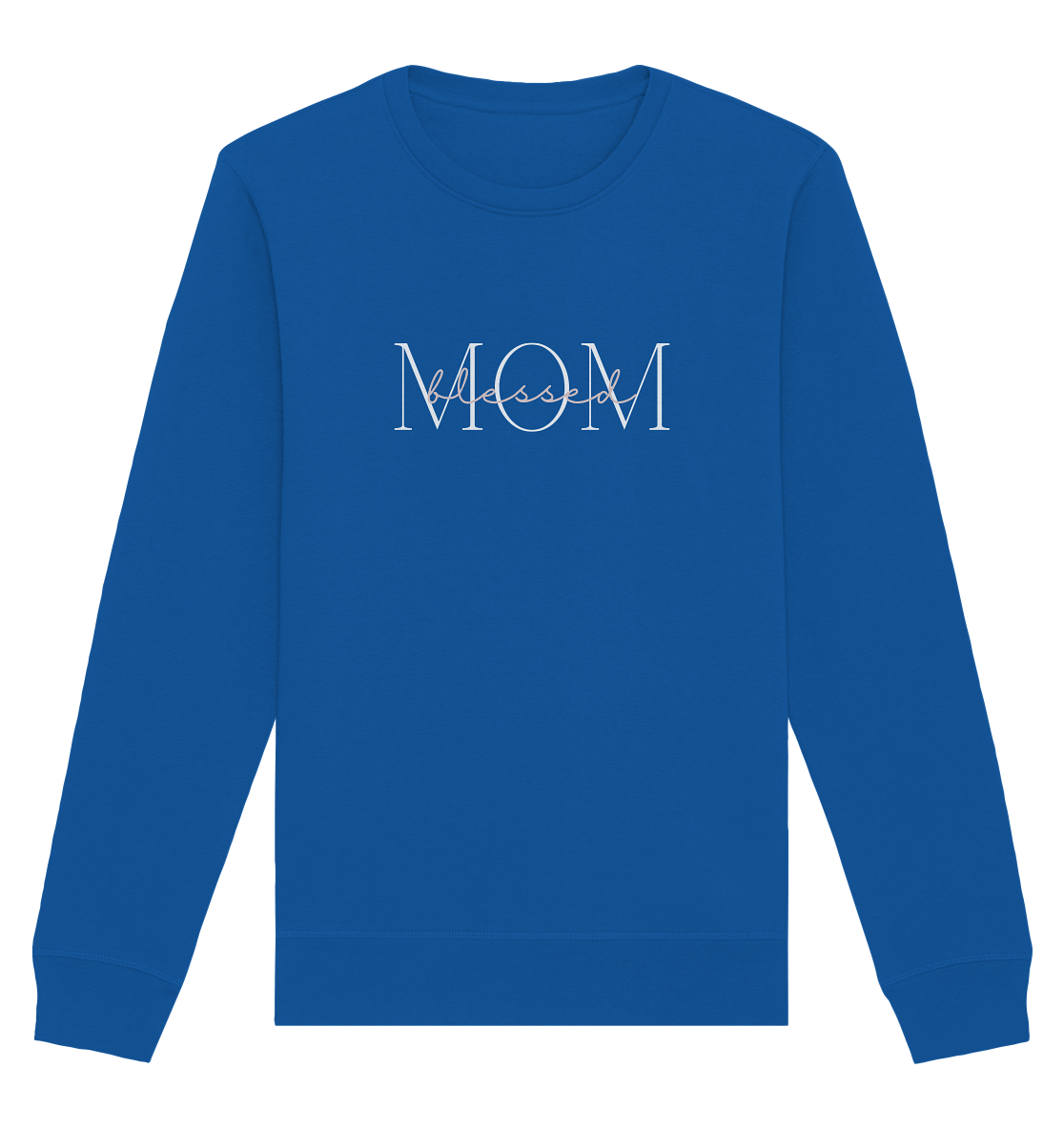 Blessed mom - Organic Basic Unisex Sweatshirt - wertvoll und geliebt 
