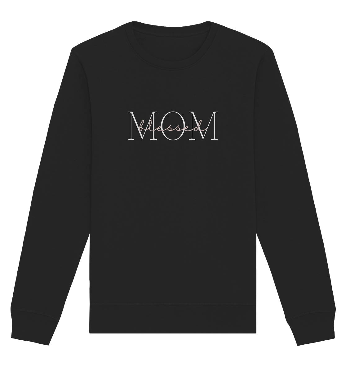 Blessed mom - Organic Basic Unisex Sweatshirt - wertvoll und geliebt 