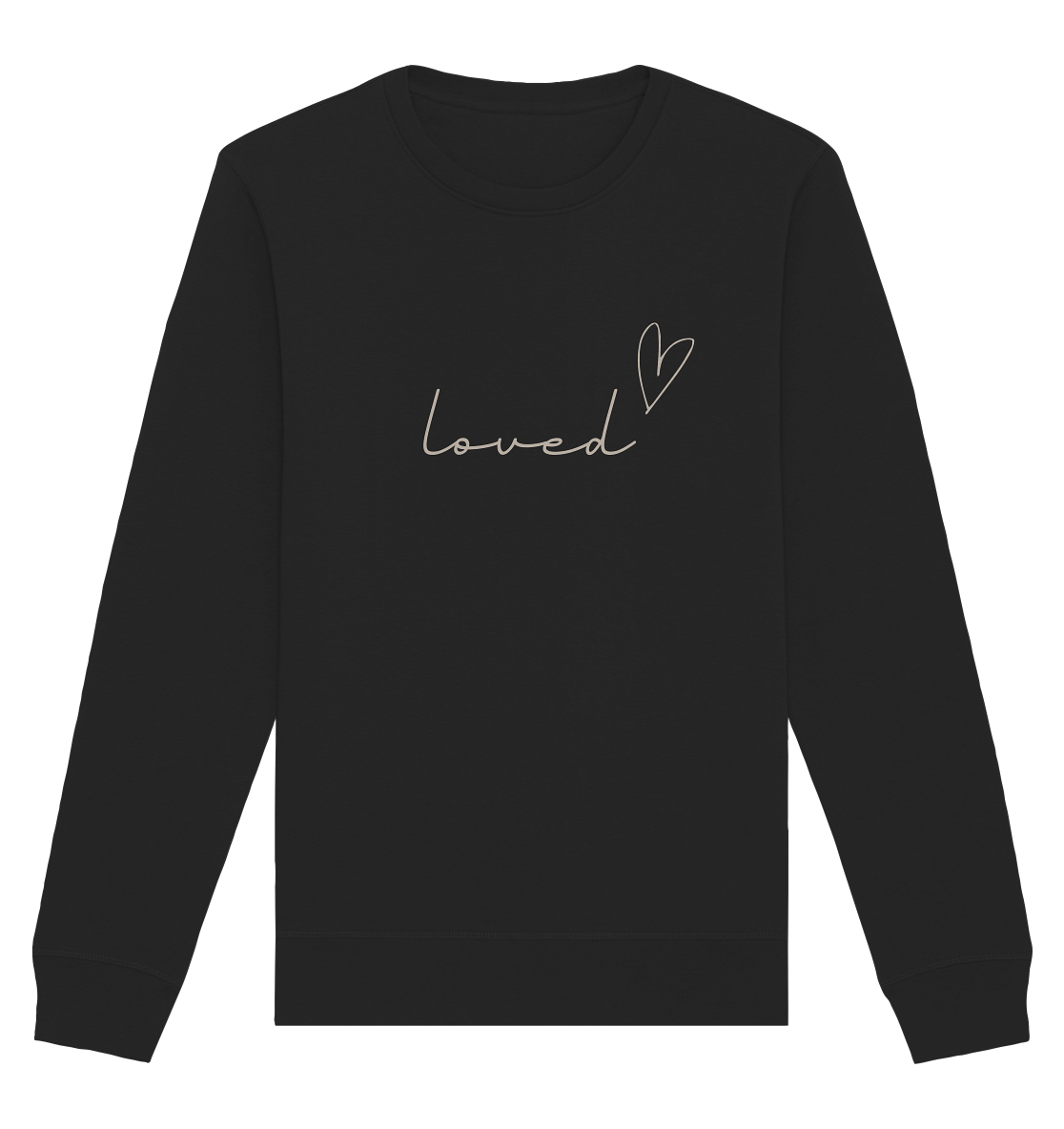 loved - Organic Basic Unisex Sweatshirt - wertvoll und geliebt 