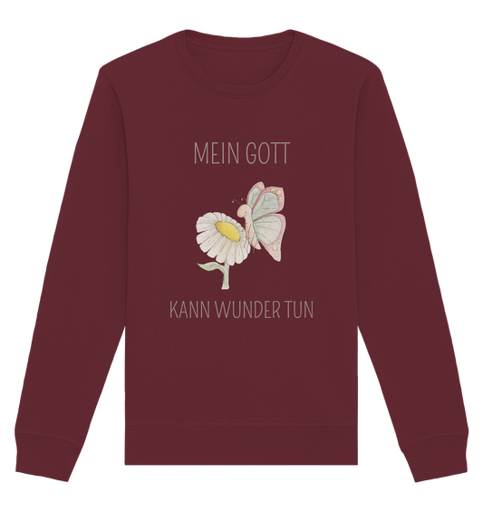 Mein Gott kann Wunder tun - Organic Basic Unisex Sweatshirt - wertvoll und geliebt 