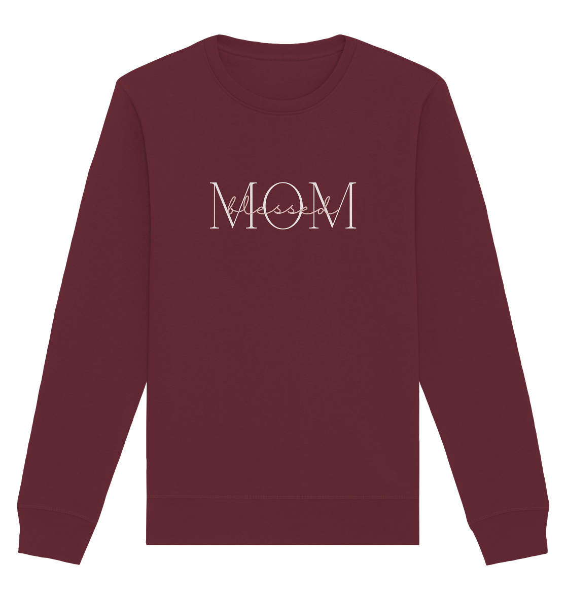 Blessed mom - Organic Basic Unisex Sweatshirt - wertvoll und geliebt 
