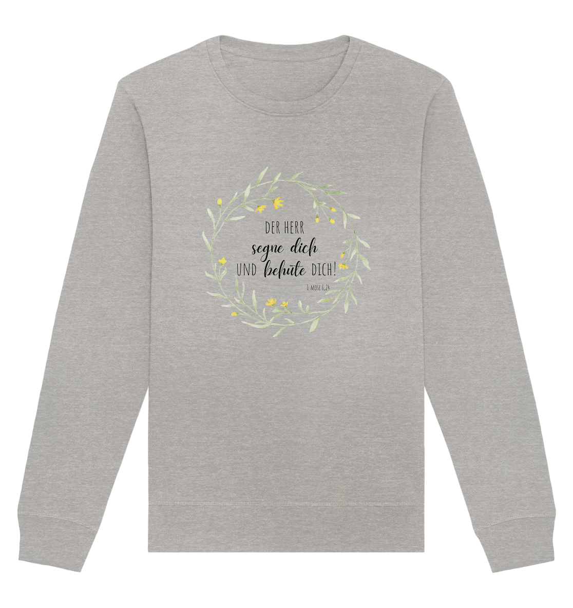 Der Herr segne Dich - Organic Basic Unisex Sweatshirt - wertvoll und geliebt 