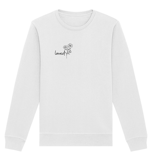 loved - Organic Basic Unisex Sweatshirt - wertvoll und geliebt 