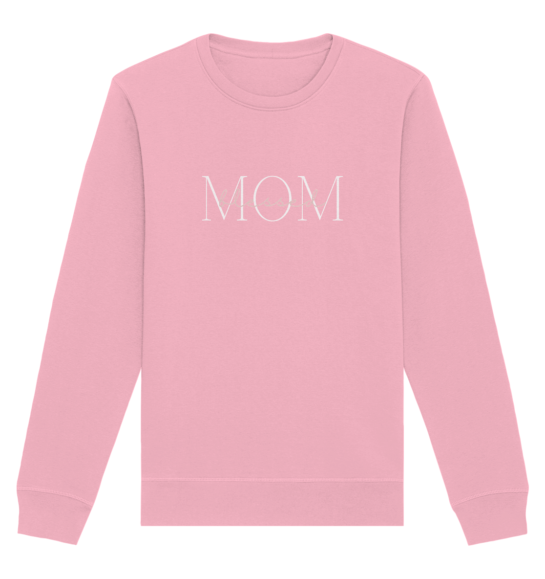 Blessed mom - Organic Basic Unisex Sweatshirt - wertvoll und geliebt 