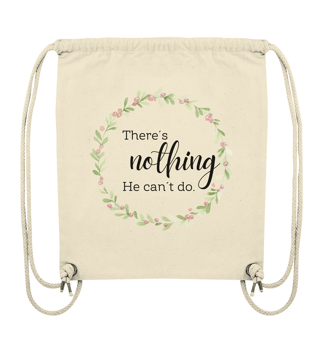There´s nothing He can´t do - Organic Gym-Bag - wertvoll und geliebt 
