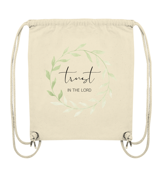 trust in the lord - Organic Gym-Bag - wertvoll und geliebt 
