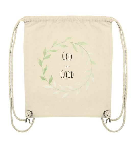 God is good - Organic Gym-Bag - wertvoll und geliebt 