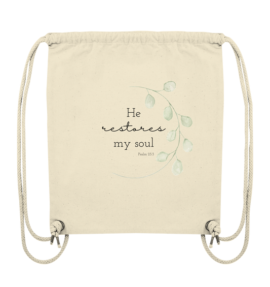 He restores my soul - Organic Gym-Bag - wertvoll und geliebt 