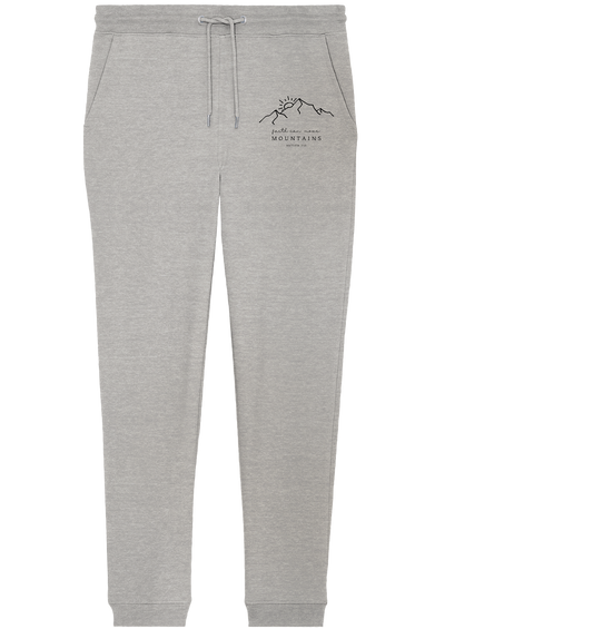 Faith can move mountains - Organic Jogger Pants - wertvoll und geliebt 