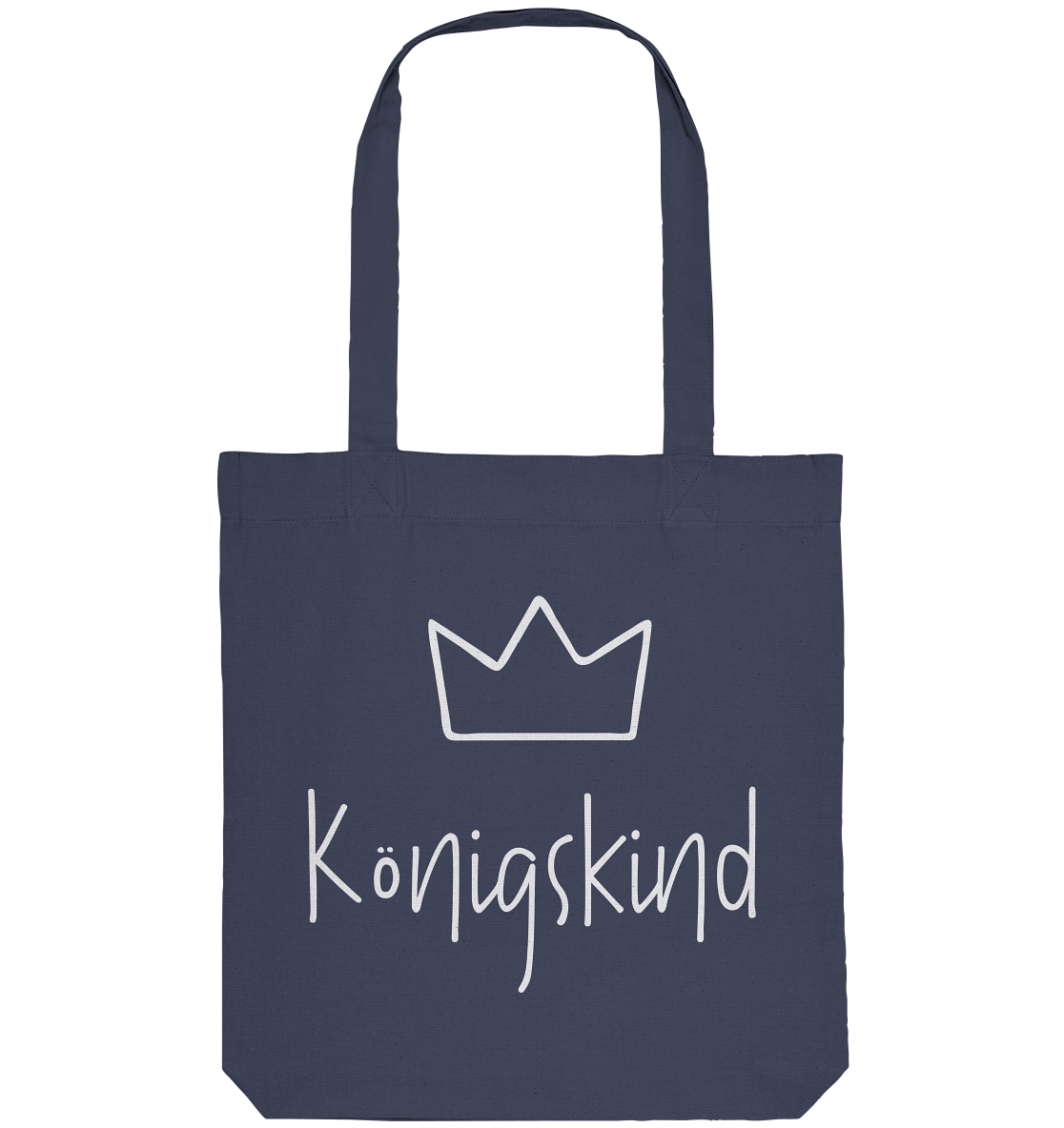 Königskind - Organic Tote-Bag - wertvoll und geliebt 