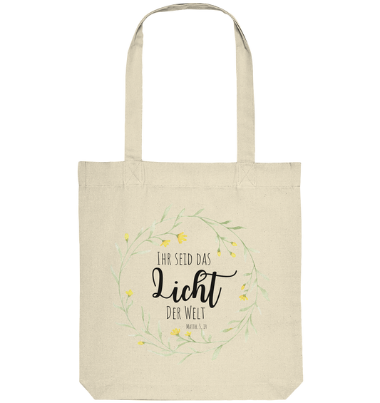 Licht der Welt - Organic Tote-Bag - wertvoll und geliebt 