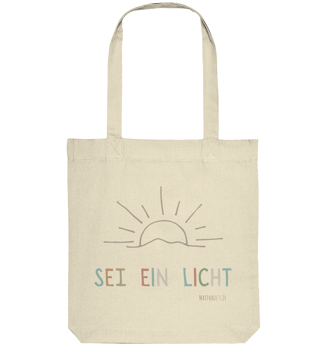 Sei ein Licht - Organic Tote-Bag - wertvoll und geliebt 