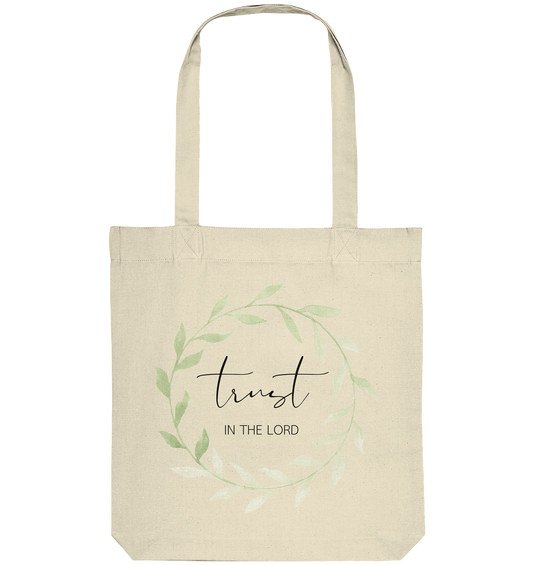 trust in the lord - Organic Tote-Bag - wertvoll und geliebt 