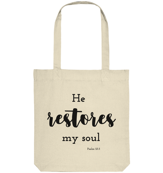 He restores my soul - Organic Tote-Bag - wertvoll und geliebt 