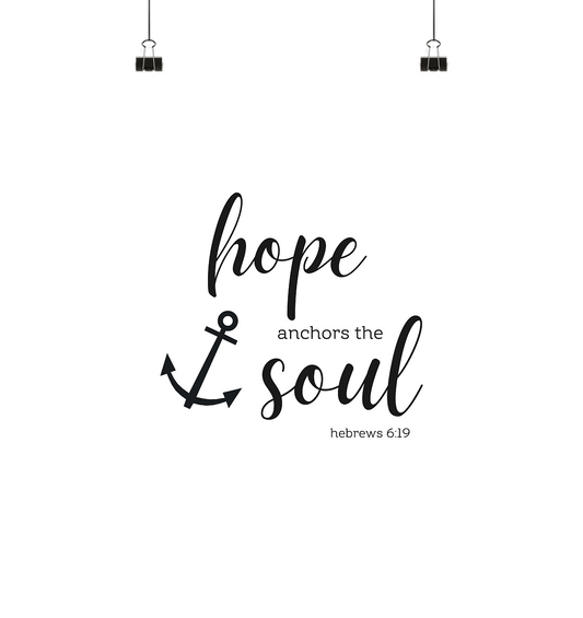 hope anchors the soul - Poster Din A3 (hoch) - wertvoll und geliebt 