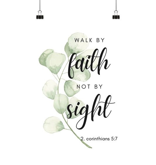 Walk by faith - Poster Din A4 (hoch) - wertvoll und geliebt 