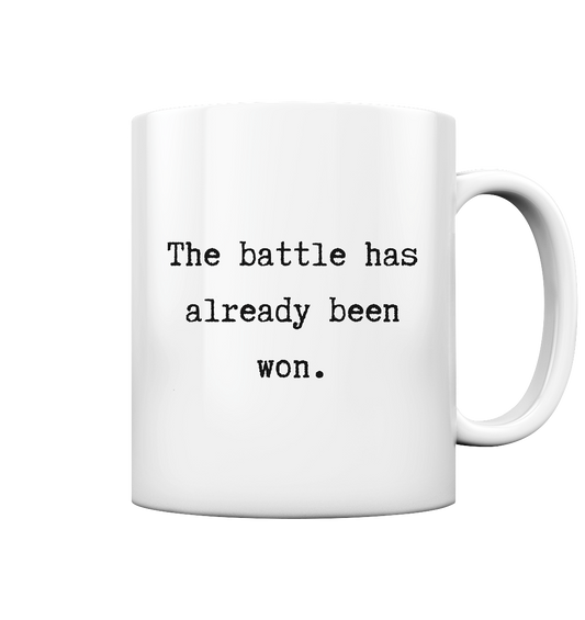 The battle - Tasse glossy - wertvoll und geliebt 