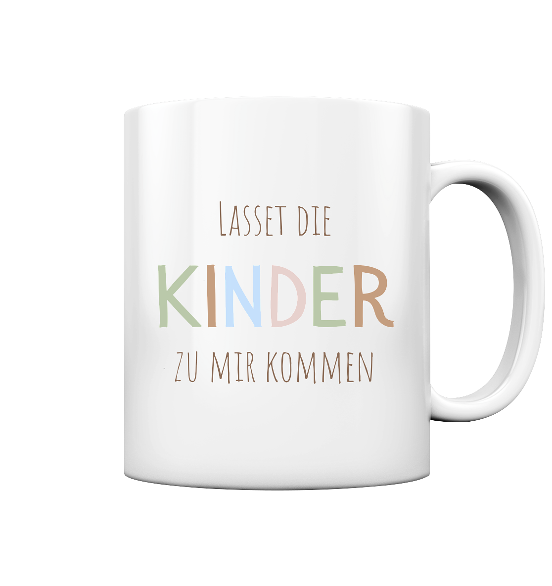 Lasset die Kinder zu mir kommen - Tasse glossy - wertvoll und geliebt 