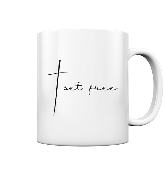 set free - Tasse glossy - wertvoll und geliebt 