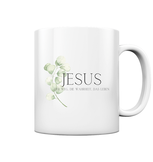 Jesus - der Weg, die Wahrheit, das Leben - Tasse glossy - wertvoll und geliebt 