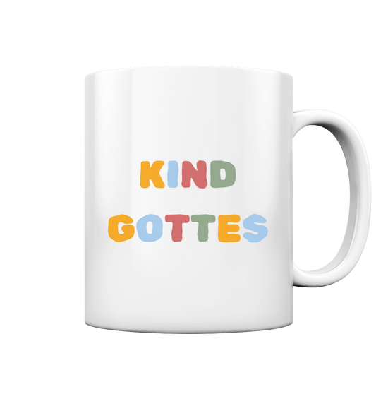 Kind Gottes - Tasse glossy - wertvoll und geliebt 