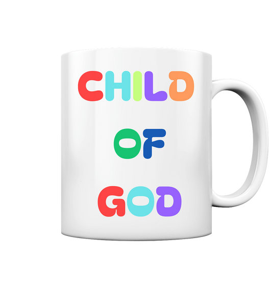 Child of God by Noah - Tasse glossy - wertvoll und geliebt 