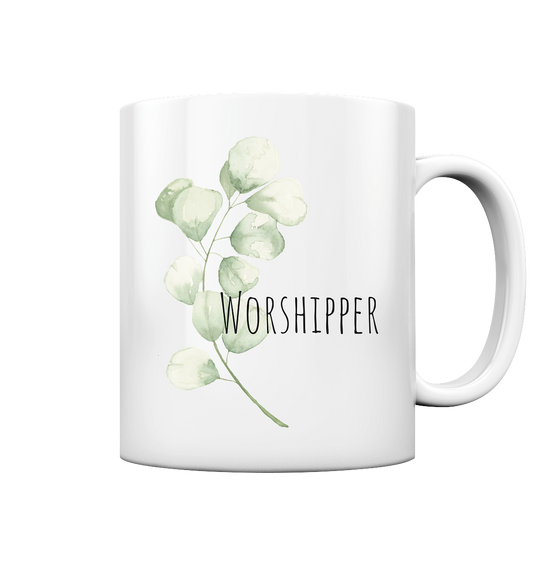 Worshipper - Tasse glossy - wertvoll und geliebt 