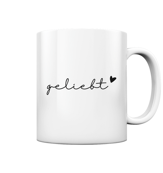 geliebt - Tasse glossy - wertvoll und geliebt 