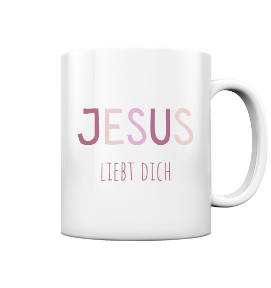 Jesus liebt dich Mädchen - Tasse glossy - wertvoll und geliebt 