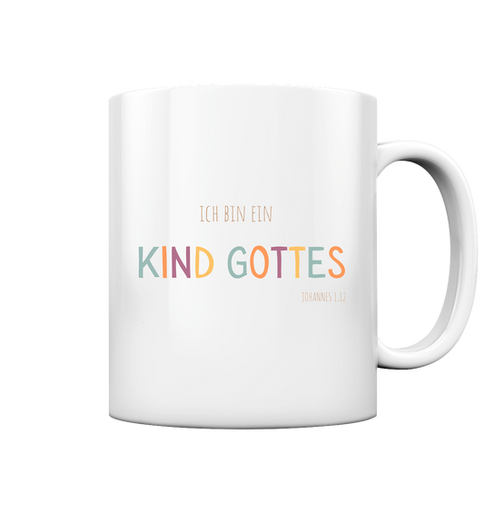 Kind Gottes - Tasse glossy - wertvoll und geliebt 