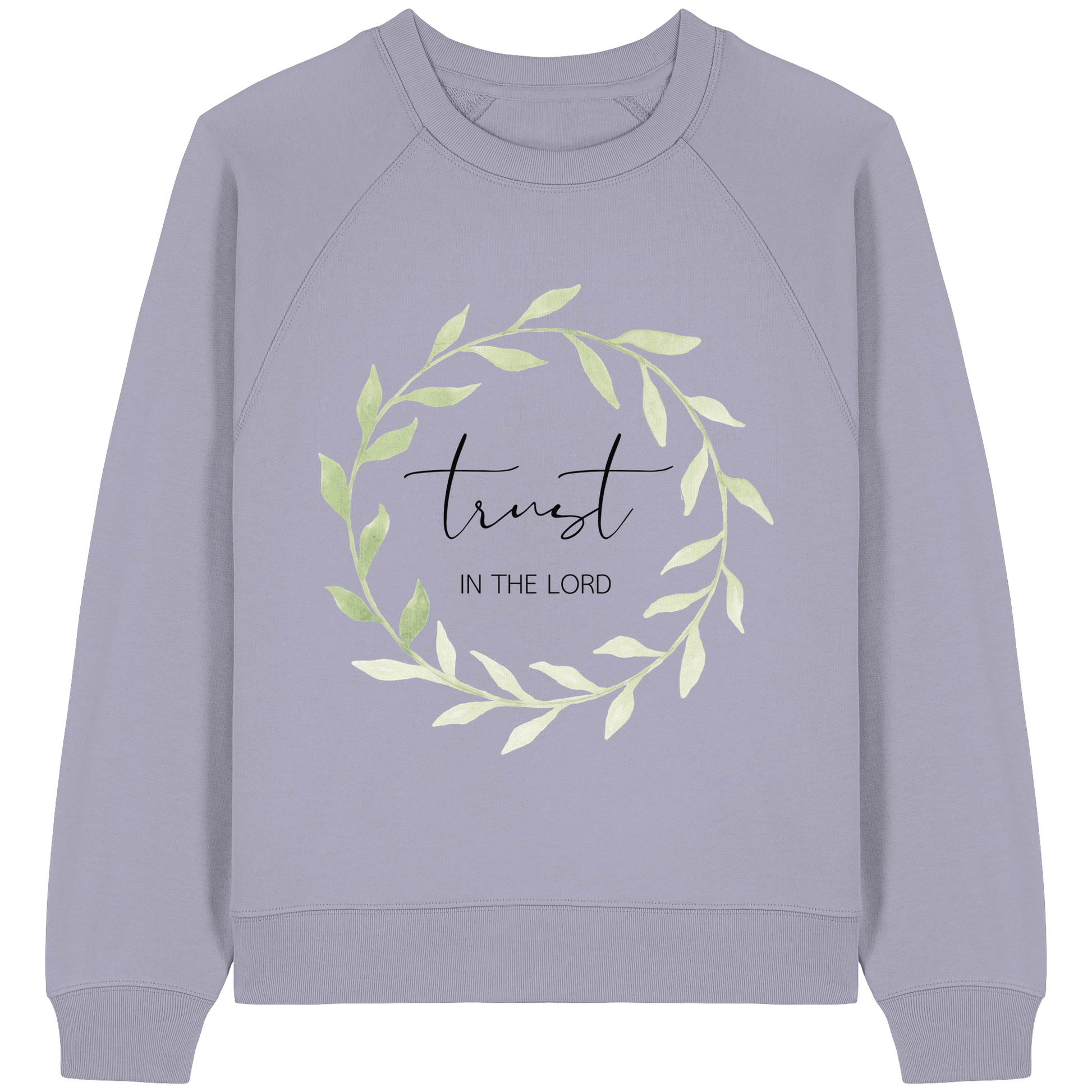 trust in the lord - Womens Organic Raglan Sweatshirt - wertvoll und geliebt 