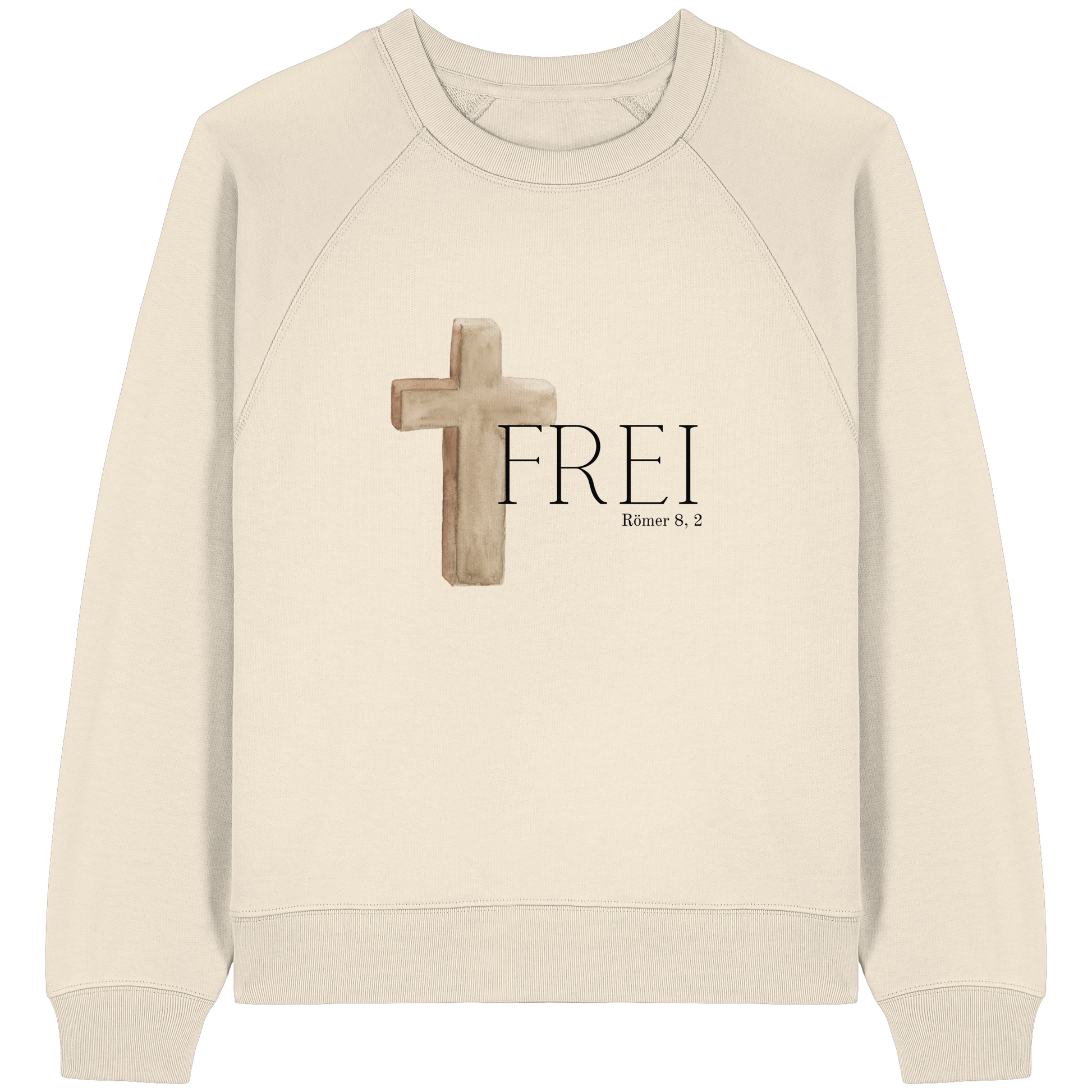 Frei - Womens Organic Raglan Sweatshirt - wertvoll und geliebt 
