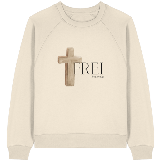 Frei - Womens Organic Raglan Sweatshirt - wertvoll und geliebt 